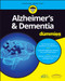 Alzheimer's & Dementia For Dummies by American Geriatrics Society (AGS), Health in Aging Foundation, 9781119187738
