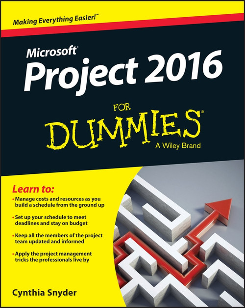 Project 2016 For Dummies by Cynthia Snyder Dionisio, 9781119224518