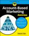 Account-Based Marketing For Dummies by Sangram Vajre, 9781119224853