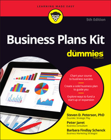 Business Plans Kit For Dummies by Steven D. Peterson, Peter E. Jaret, Barbara Findlay Schenck, 9781119245490