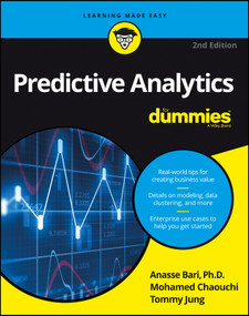 Predictive Analytics For Dummies by Anasse Bari, Mohamed Chaouchi, Tommy Jung, 9781119267003