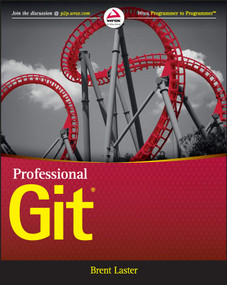 Professional Git by Brent Laster, 9781119284970