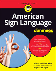 American Sign Language For Dummies with Online Videos by Adan R. Penilla, II, Angela Lee Taylor, 9781119286073