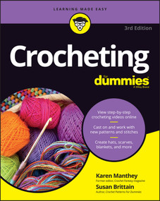 Crocheting For Dummies with Online Videos by Karen Manthey, Susan Brittain, 9781119287117