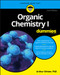 Organic Chemistry I For Dummies by Arthur Winter, 9781119293378