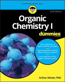 Organic Chemistry I For Dummies by Arthur Winter, 9781119293378