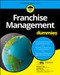Franchise Management For Dummies by Michael H. Seid, Joyce Mazero, 9781119337287