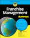 Franchise Management For Dummies by Michael H. Seid, Joyce Mazero, 9781119337287
