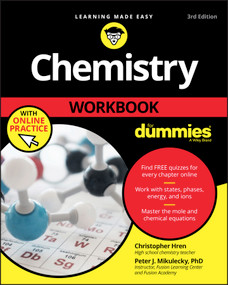 Chemistry Workbook For Dummies with Online Practice by Chris Hren, Peter J. Mikulecky, 9781119357452