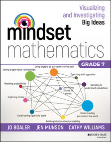 Mindset Mathematics: Visualizing and Investigating Big Ideas, Grade 7 by Jo Boaler, Jen Munson, Cathy Williams, 9781119357919