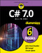 C# 7.0 All-in-One For Dummies by John Paul Mueller, Bill Sempf, Chuck Sphar, 9781119428114