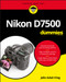 Nikon D7500 For Dummies by Julie Adair King, 9781119448327