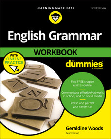 English Grammar Workbook For Dummies with Online Practice by Geraldine Woods, 9781119455394