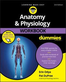 Anatomy & Physiology Workbook For Dummies with Online Practice by Erin Odya, Pat DuPree, 9781119473596