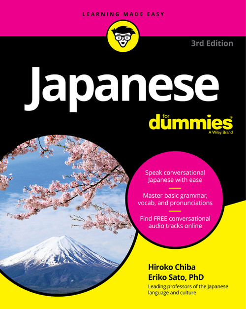 Japanese For Dummies by Hiroko M. Chiba, Eriko Sato, 9781119475408