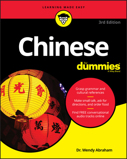 Chinese For Dummies by Wendy Abraham, 9781119475446