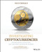 Investigating Cryptocurrencies (Understanding, Extracting, and Analyzing Blockchain Evidence) by Nick Furneaux, 9781119480587