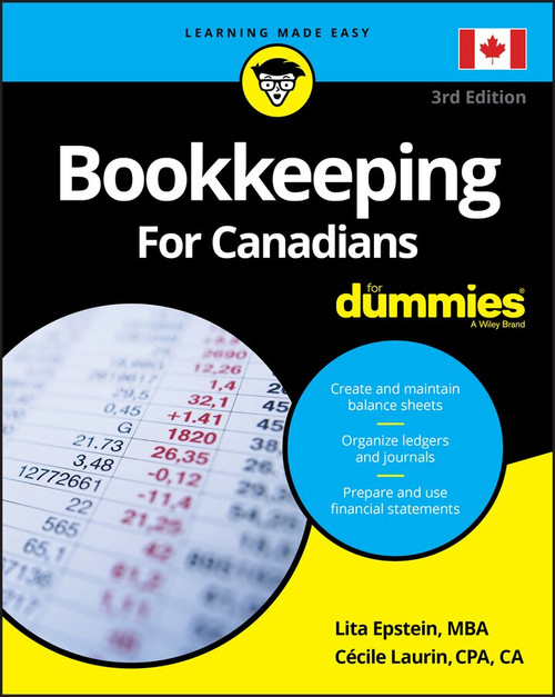 Bookkeeping For Canadians For Dummies by Lita Epstein, Cecile Laurin, 9781119522133