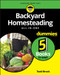 Backyard Homesteading All-in-One For Dummies by Todd Brock, 9781119550754