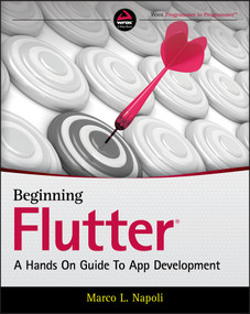 Beginning Flutter (A Hands On Guide to App Development) by Marco L. Napoli, 9781119550822