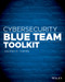 Cybersecurity Blue Team Toolkit by Nadean H. Tanner, 9781119552932