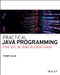 Practical Java Programming for IoT, AI, and Blockchain by Perry Xiao, 9781119560012