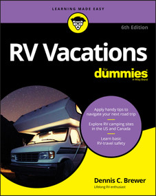 RV Vacations For Dummies by Dennis C. Brewer, 9781119560173