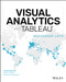 Visual Analytics with Tableau by Alexander Loth, Nate Vogel, Sophie Sparkes, 9781119560203