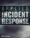 Applied Incident Response by Steve Anson, 9781119560265