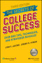 The Secrets of College Success by Lynn F. Jacobs, Jeremy S. Hyman, 9781119561804