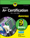CompTIA A+ Certification All-in-One For Dummies by Glen E. Clarke, Edward Tetz, Timothy L. Warner, 9781119581062
