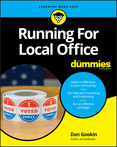 Running For Local Office For Dummies by Dan Gookin, 9781119588177
