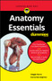 Anatomy Essentials For Dummies by Maggie A. Norris, Donna Rae Siegfried, 9781119590156