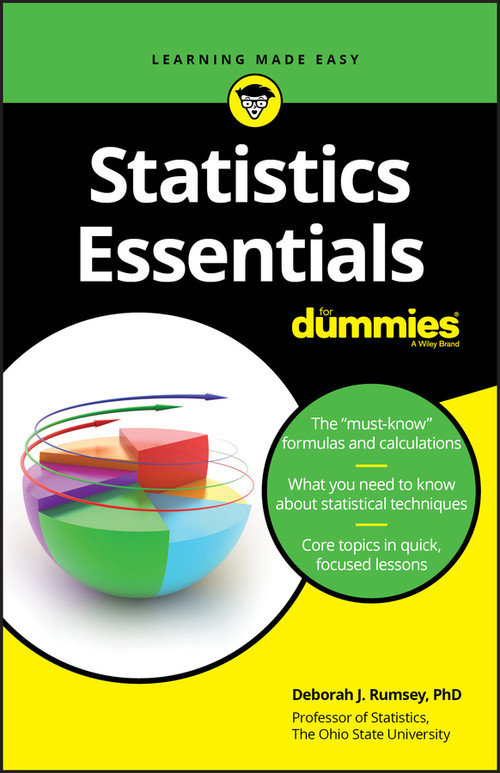 Statistics Essentials For Dummies by Deborah J. Rumsey, 9781119590309
