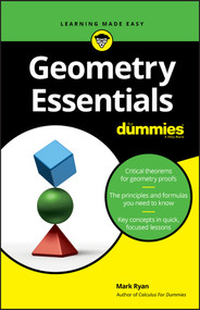 Geometry Essentials For Dummies by Mark Ryan, 9781119590446