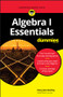 Algebra I Essentials For Dummies by Mary Jane Sterling, 9781119590965