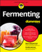Fermenting For Dummies by Marni Wasserman, Amelia Jeanroy, 9781119594208