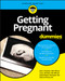 Getting Pregnant For Dummies by Lisa A. Rinehart, John S. Rinehart, Sharon Perkins, Jackie Meyers-Thompson, 9781119601159
