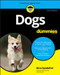 Dogs For Dummies by Gina Spadafori, 9781119609070