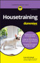 Housetraining For Dummies by Susan McCullough, 9781119610298