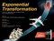 Exponential Transformation (Evolve Your Organization (and Change the World) With a 10-Week ExO Sprint) by Salim Ismail, Francisco Palao, Michelle Lapierre, 9781119611394