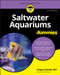 Saltwater Aquariums For Dummies by Gregory Skomal, 9781119612681