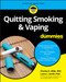 Quitting Smoking & Vaping For Dummies by Charles H. Elliott, Laura L. Smith, 9781119616917