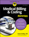 Medical Billing & Coding For Dummies by Karen Smiley, 9781119625445