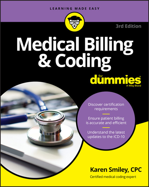 Medical Billing & Coding For Dummies by Karen Smiley, 9781119625445