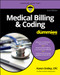 Medical Billing & Coding For Dummies by Karen Smiley, 9781119625445