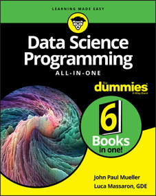 Data Science Programming All-in-One For Dummies by John Paul Mueller, Luca Massaron, 9781119626114