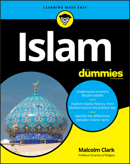 Islam For Dummies by Malcolm Clark, 9781119642978
