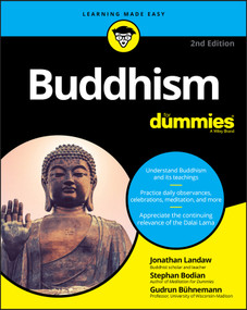 Buddhism For Dummies by Jonathan Landaw, Stephan Bodian, Gudrun Bühnemann, 9781119643265