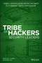Tribe of Hackers Security Leaders (Tribal Knowledge from the Best in Cybersecurity Leadership) by Marcus J. Carey, Jennifer Jin, 9781119643777